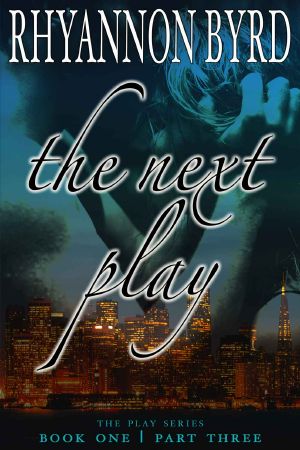 [Play 03] • The Next Play · Part Three